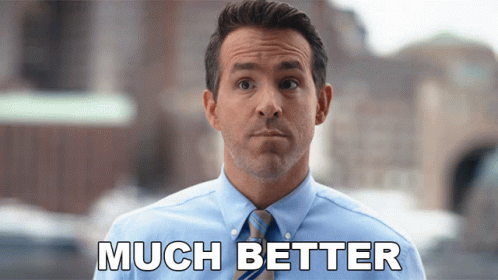 Ryan Reynolds as Guy in Free Guy saying 'Much better'.